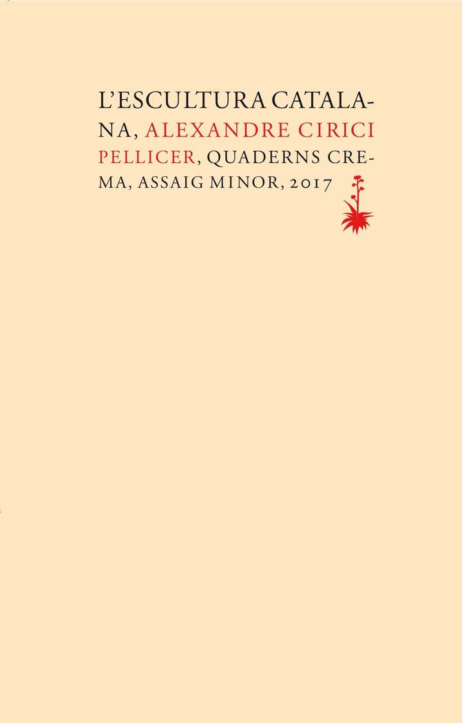 L'escultura catalana, de Cirici Pellicer, Alexandre | portada del libro