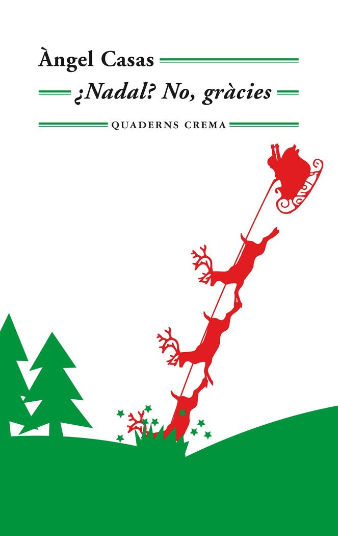¿Nadal? No, gràcies, de Casas Mas, Àngel | portada del libro