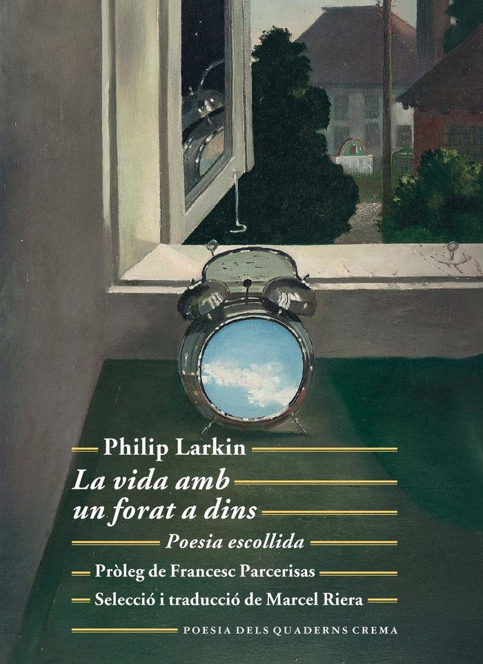 La vida amb un forat a dins, de LARKIN, PHILIP | portada del libro