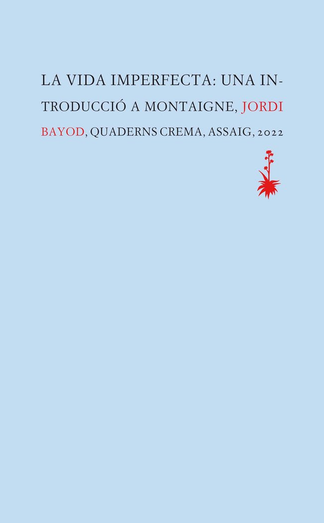 La vida imperfecta, de BAYOD BRAU, JORDI | portada del libro