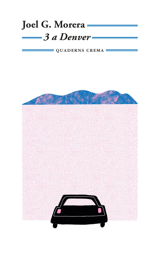 3 a Denver, de G. MORERA, JOEL | portada del libro