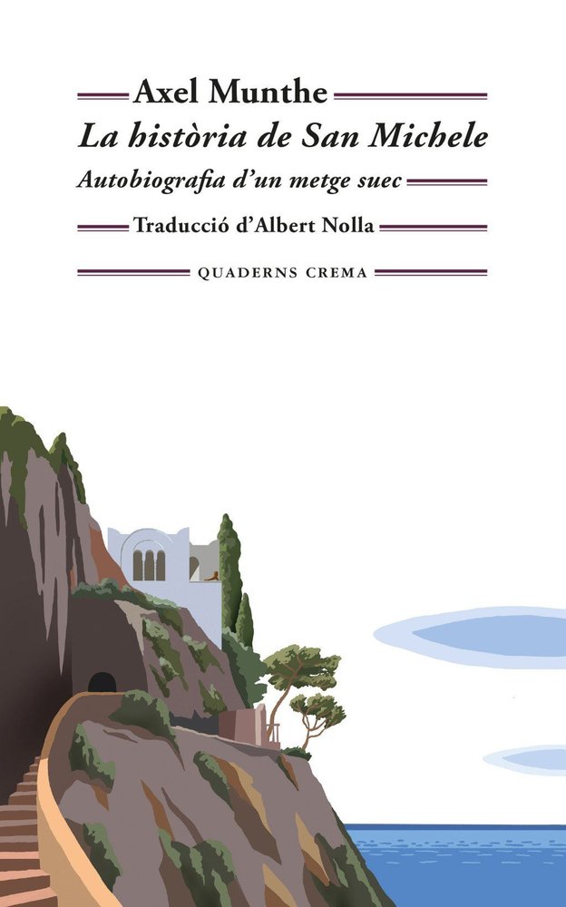 LA HISTORIA DE SAN MICHELE, de MUNTHE, AXEL | portada del libro