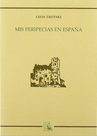 Mis peripecias en España, de Trotsky | portada del libro