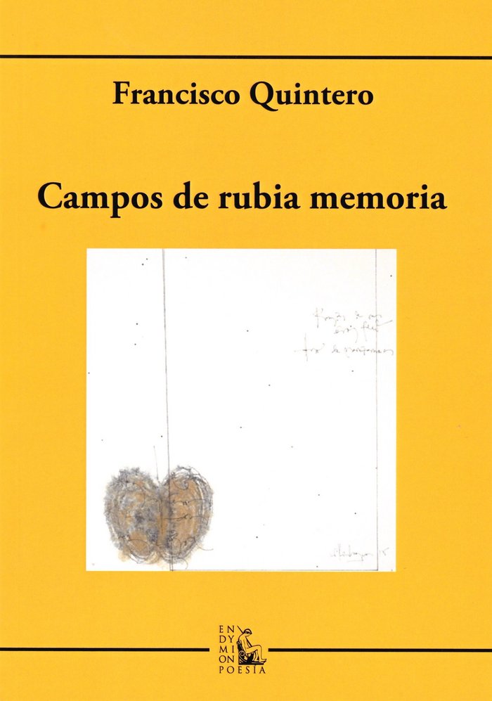 Campos de rubia memoria, de Quintero González | portada del libro