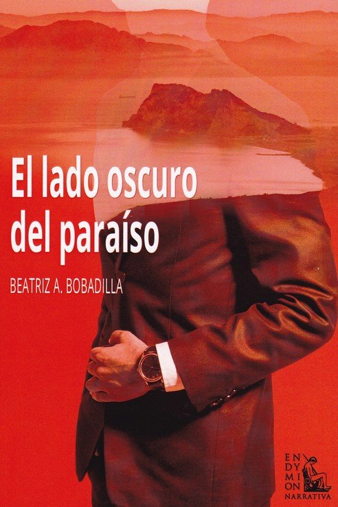El lado oscuro del paraíso, de Aizpún Bobadilla, Beatriz | portada del libro