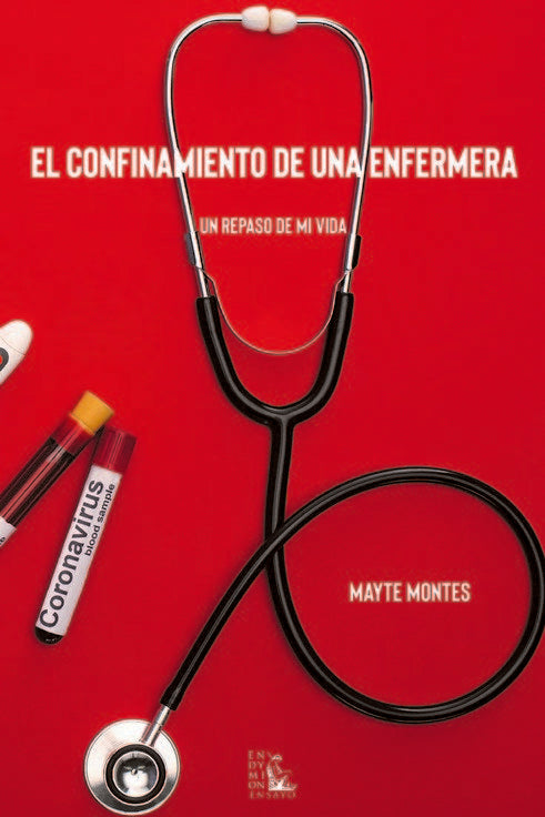 El confinamiento de una enfermera, de Montes Sampedro, María Teresa | portada del libro