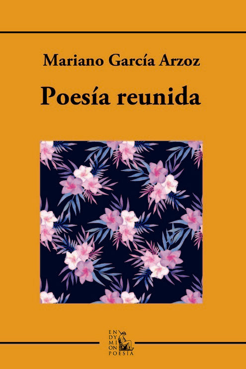 Poesía reunida, de García Arzoz, Mariano | portada del libro