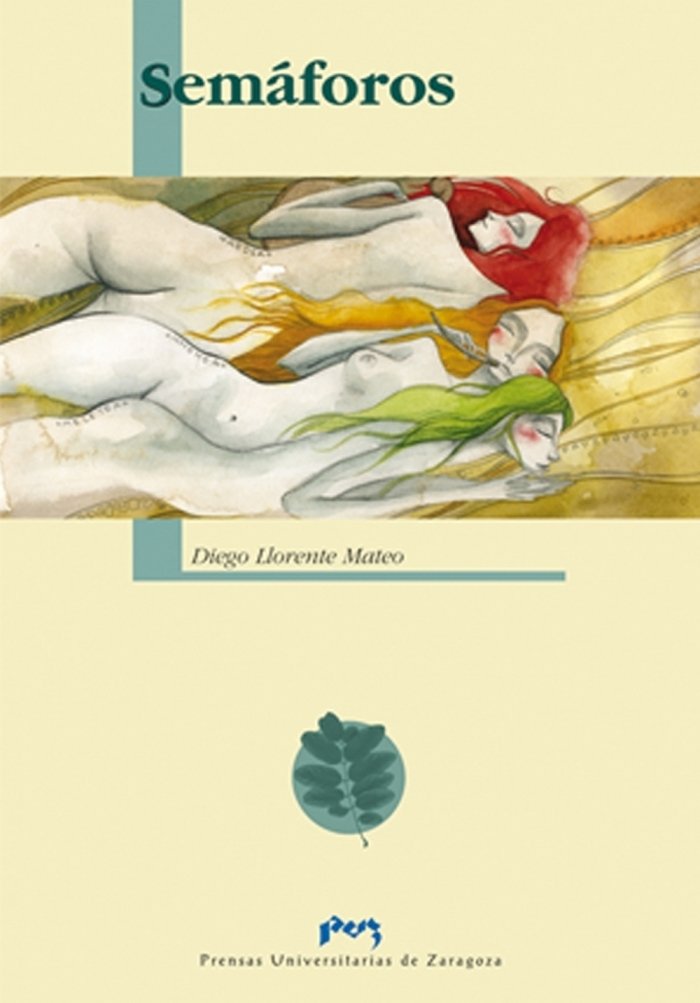 Semáforos, de Llorente Mateo, Diego | portada del libro