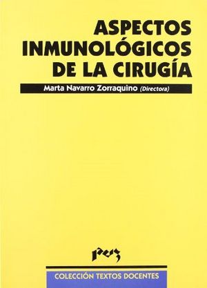 Aspectos inmunológicos de la cirugía, de Navarro Zorraquino | portada del libro