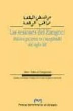 Las sesiones del Zaragocí. Relatos picarescos (maqamat) del siglo XII, de ABU T TAHIR EL ZARAGOZANO | portada del libro