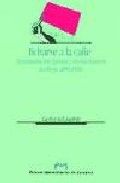 Echarse a la calle. Amotinados, huelguistas y revolucionarios. (La Rioja, 1890-1936), de Gil Andrés | portada del libro
