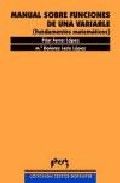 Manual sobre funciones de una variable. (Fundamentos matemáticos), de Ferrer López | portada del libro