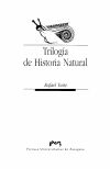 Trilogía de Historia Natural, de RAFAEL YUSTE | portada del libro