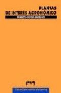 Plantas de interés agronómico, de Ascaso Martorell | portada del libro