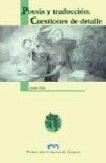 Poesía y traducción: Cuestiones de detalle, de Jaime Siles | portada del libro