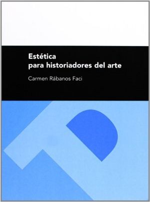 Estética para historiadores del arte, de Rábanos Faci | portada del libro