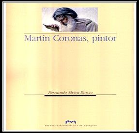 Martín Coronas, pintor, de Alvira Banzo | portada del libro