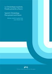 La Climatología española. Pasado, presente y futuro, de Cuadrat Prats | portada del libro