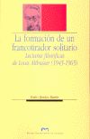 La formación de un francotirador solitario: Lecturas filosóficas de Louis Althusser (1945-1965), de Benítez Martín, Pedro | p
