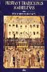 FIESTAS Y TRADICIONES MADRILEÑAS | portada del libro