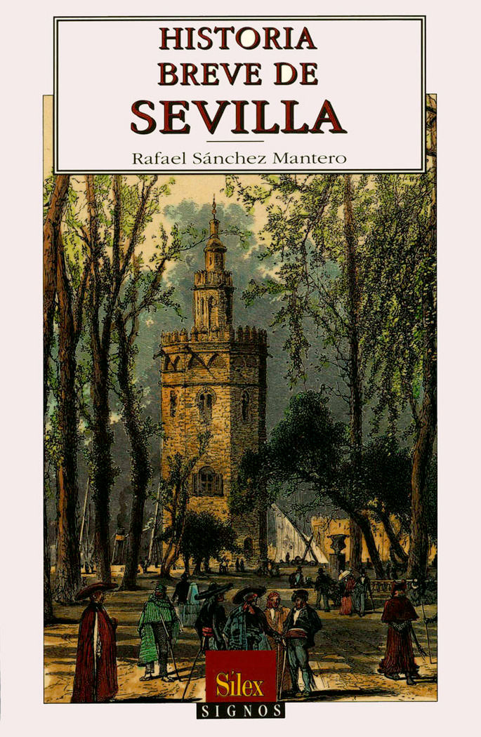 Historia breve de Sevilla, de Sánchez Mantero | portada del libro