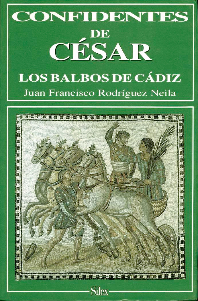 CONFIDENTES DE CESAR.LOS BALBOS DE | portada del libro