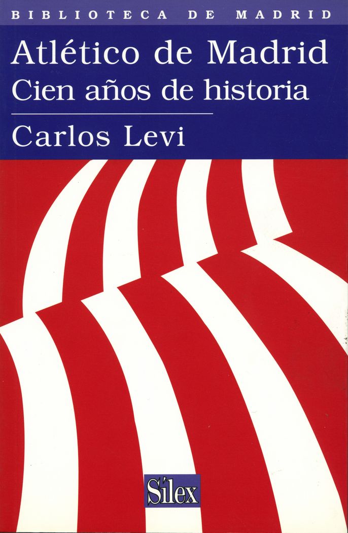 Atlético de Madrid, de LEVI | portada del libro