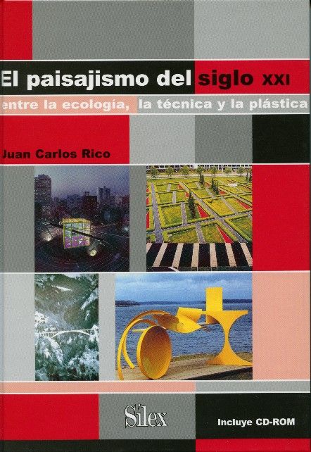 Paisajismo del siglo XXI, de Rico, Juan Carlos | portada del libro