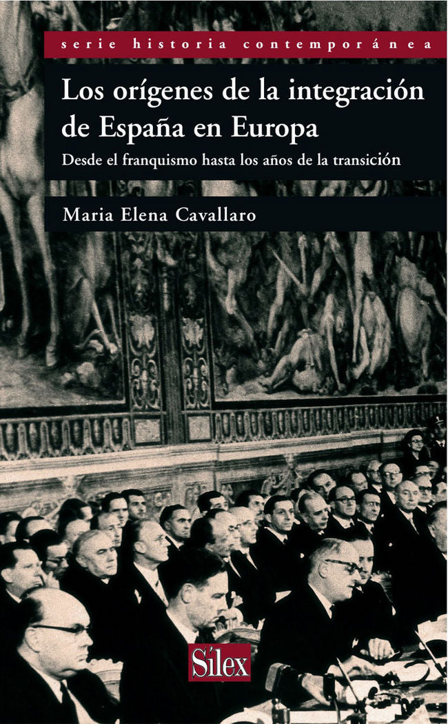 Los orígenes de la integracion de España en Europa., de Cavallaro | portada del libro