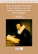 JUAN EVERARDO NITHARD Y SUS CAUSAS NO CAUSAS, de Pilo Gallisai | portada del libro