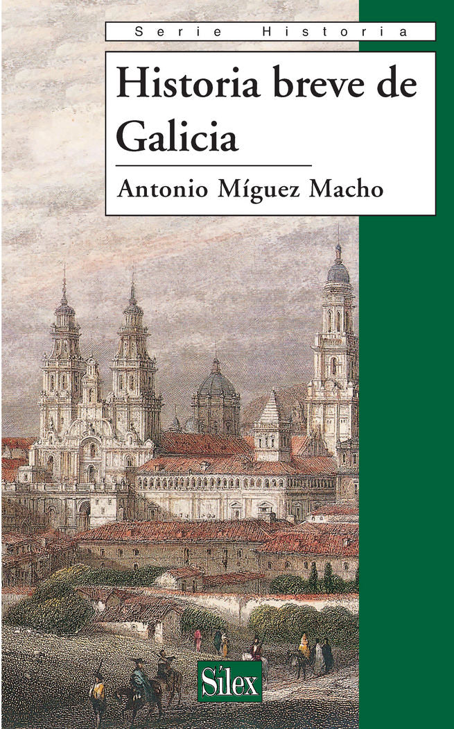 Historia breve de Galicia, de Míguez Macho | portada del libro