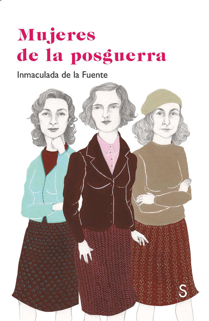 Mujeres de la posguerra, de de la Fuente, Inmaculada | portada del libro