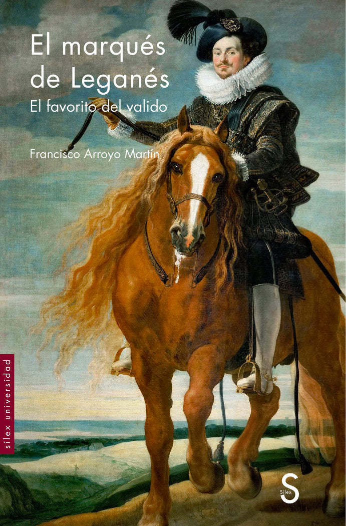 El marqués de Leganés, de Arroyo Martín, Francisco | portada del libro
