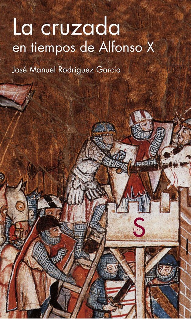 La cruzada en tiempos de Alfonso X, de Rodríguez García, José Manuel | portada del libro