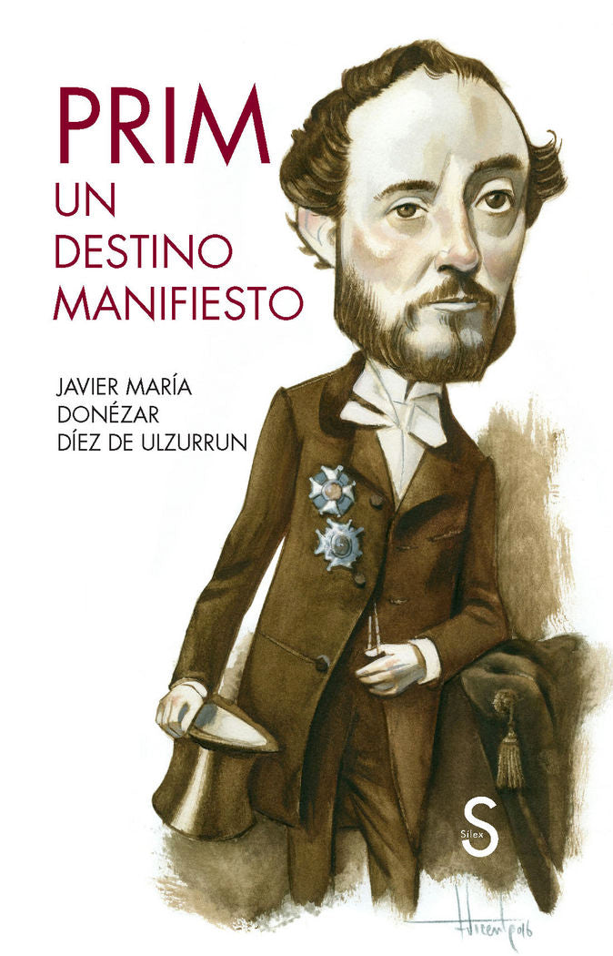 Prim. Un destino manifiesto, de Donézar Diéz de Ulzurrun, Javier | portada del libro