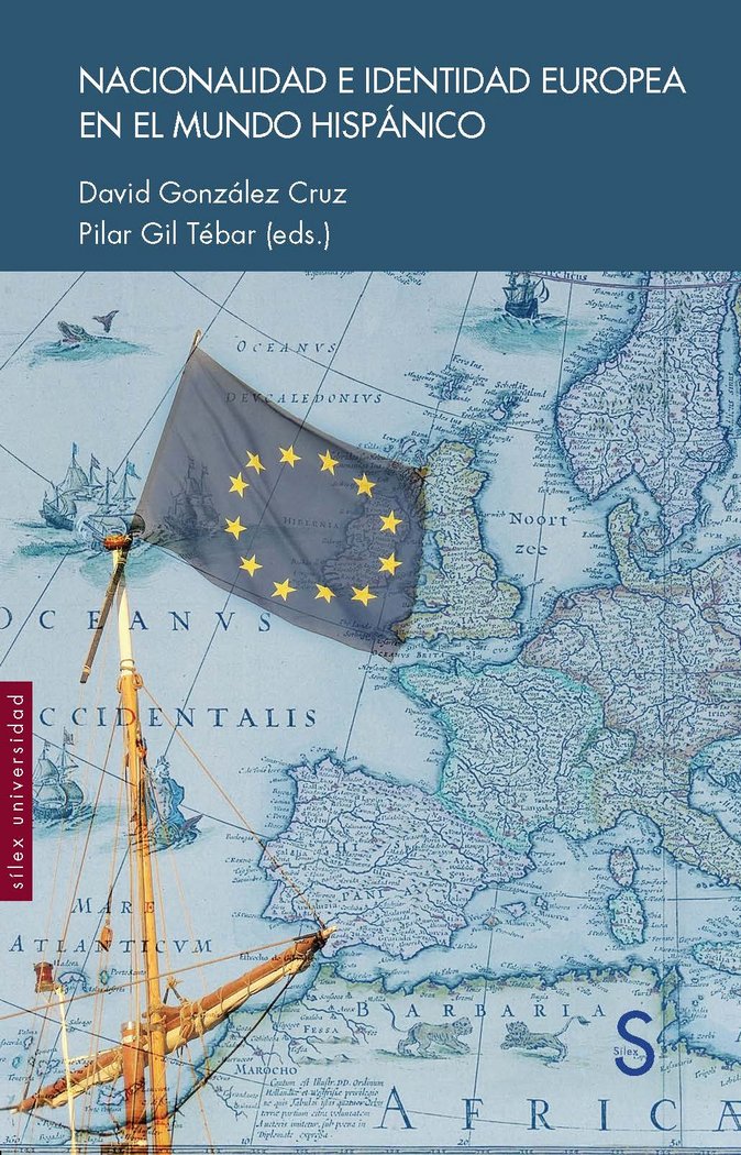 Nacionalidad e identidad Europea en el mundo Hipánico, de González Cruz | portada del libro