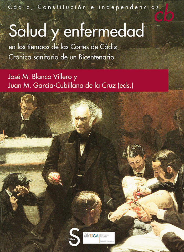 Salud y enfermedad en los tiempos de las Cortes de Cádiz. Crónica sani, de Blanco Villero | portada del libro