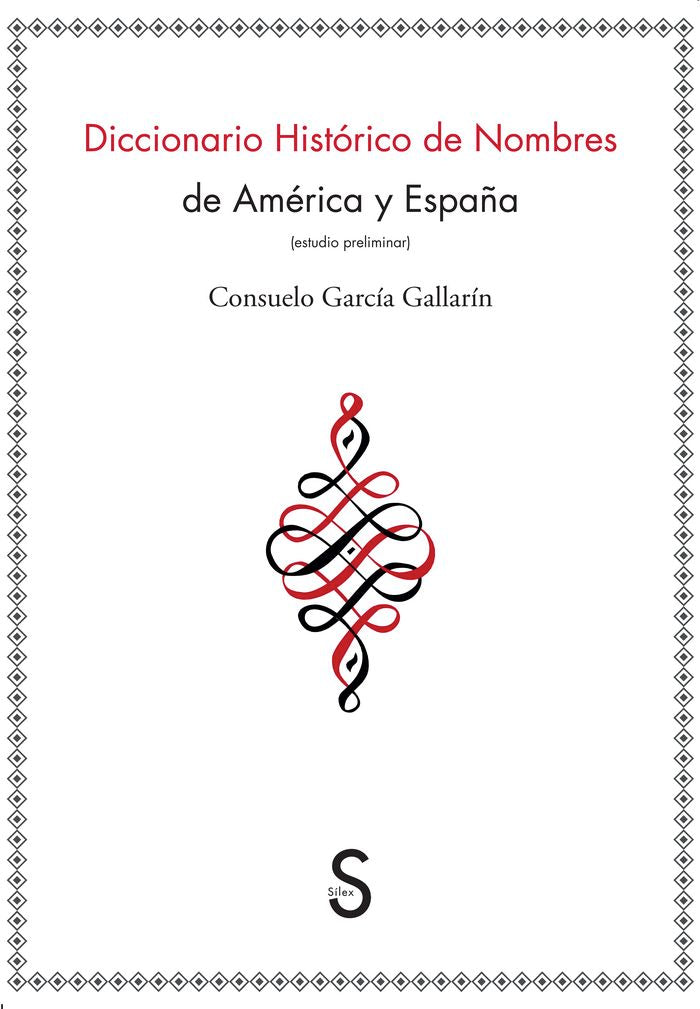 Diccionario histórico de nombres de América y España, de García Gallarín, Consuelo | portada del libro