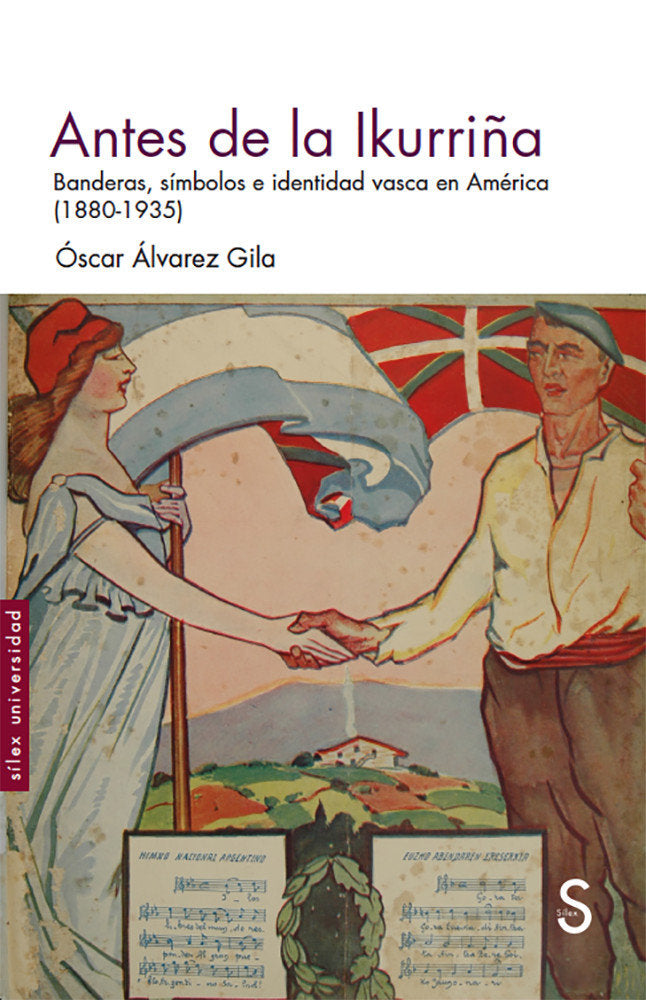 Antes de la Ikurriña, de Ãlvarez Gila, Ã“scar | portada del libro