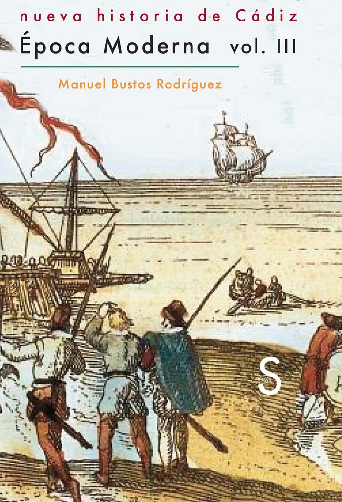 Nueva Historia de Cádiz vol 3. Época Moderna, de Bustos Rodríguez, Manuel | portada del libro