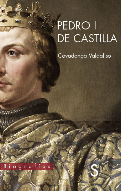 Pedro I de Castilla, de Valdaliso, Covadonga | portada del libro