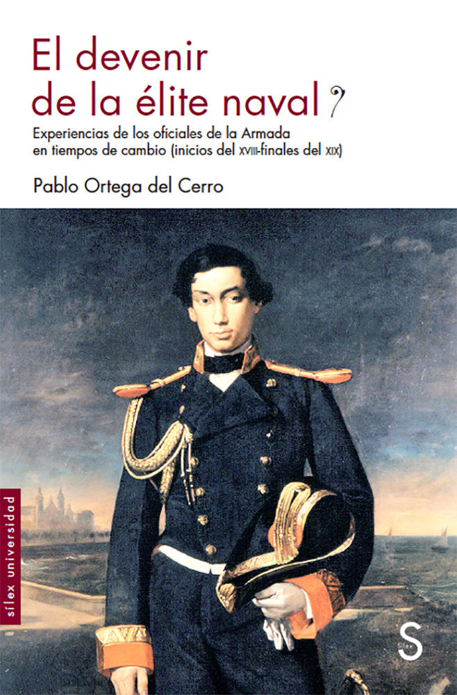 El devenir de la éÄlite naval, de Ortega-del-Cerro, Pablo | portada del libro