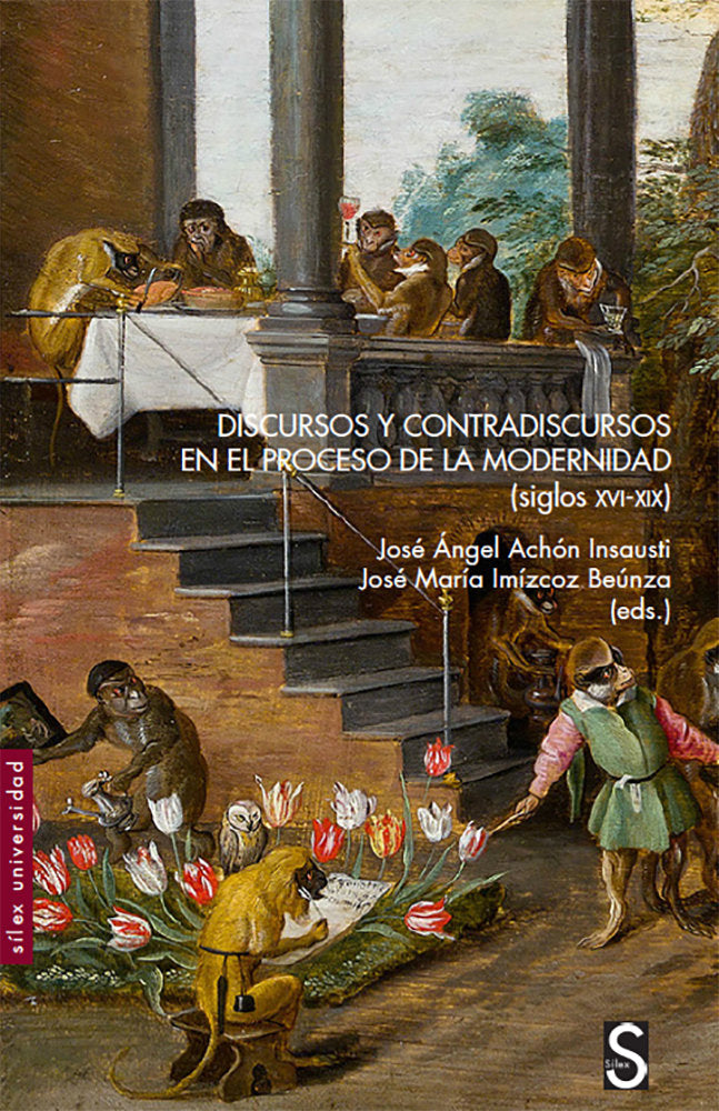 Discursos y contradiscursos en el proceso de la modernidad Siglos XVI-XIX, de Achón Insausti, José Ángel | portada del libro