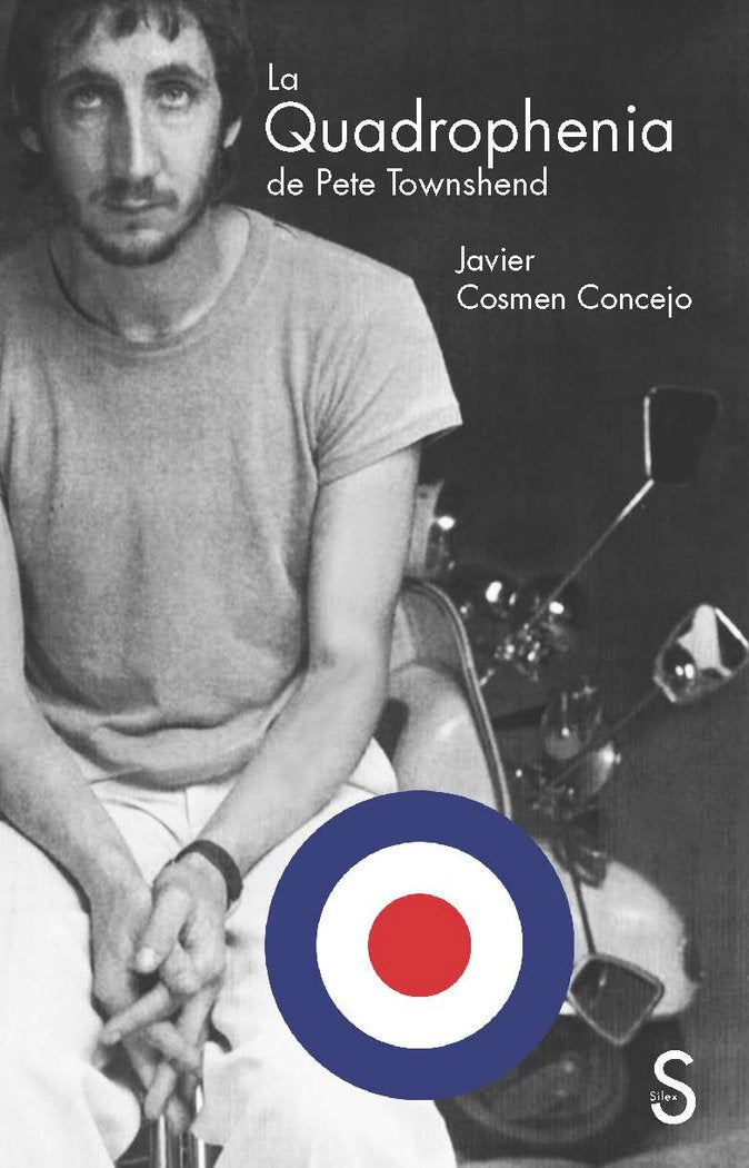La Quadrophenia de Pete Townshend, de Cosme Concejo, Javier | portada del libro