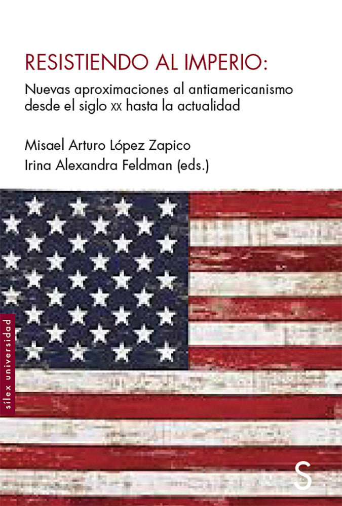 Resistiendo al imperio, de Lopez Zapico, Misael Arturo | portada del libro