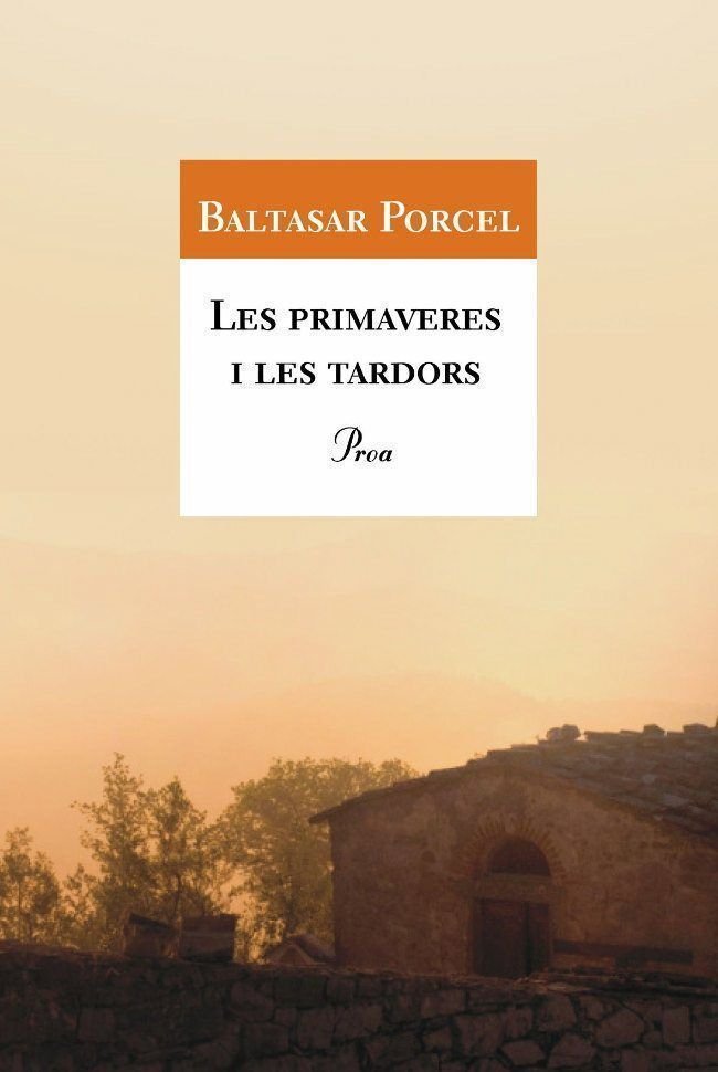 Les primaveres i les tardors, de Porcel | portada del libro
