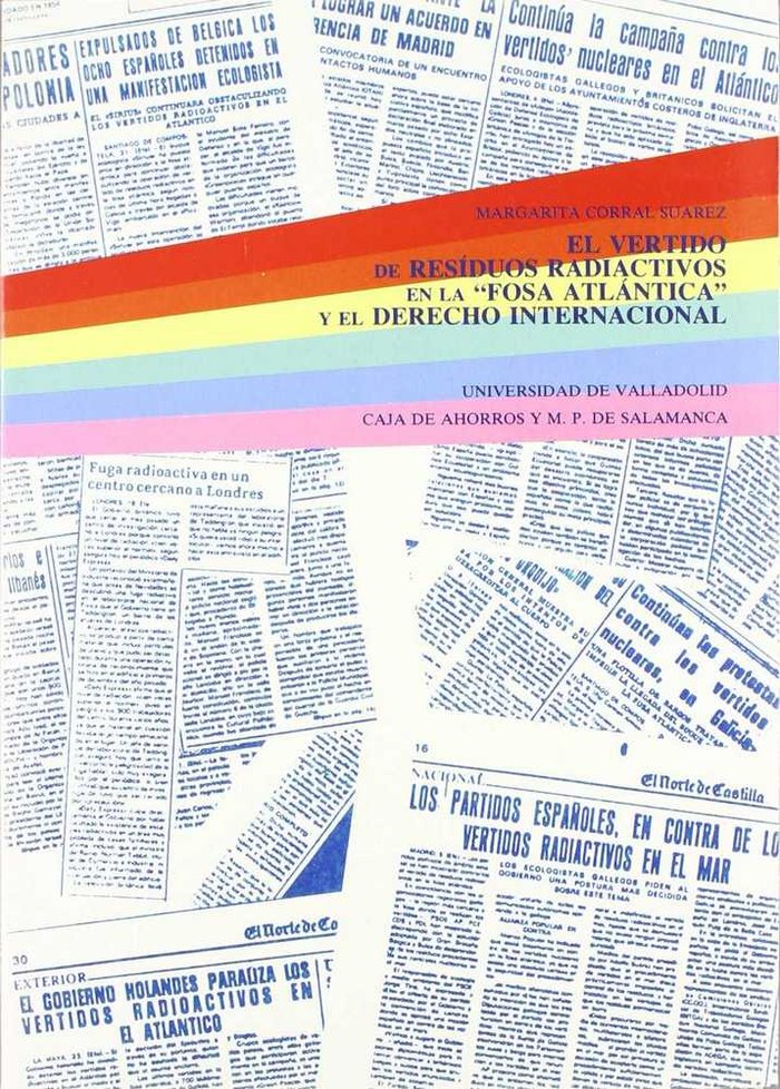 VERTIDO DE RESIDUOS RADIACTIVOS EN LA "FOSA ATLANTICA" Y EL DERECHO INTERNACIONAL, EL, de CORRAL SUAREZ | portada del libro