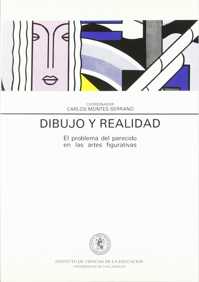 DIBUJO Y REALIDAD. EL PROBLEMA DEL PARECIDO EN LAS ARTES FIGURATIVAS., de MONTES SERRANO | portada del libro