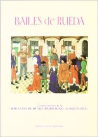 BAILES DE RUEDA. COMUNICACIONES DE LA SEGUNDA MUESTRA DE MÚSICA TRADICIONAL., de DIAZ | portada del libro
