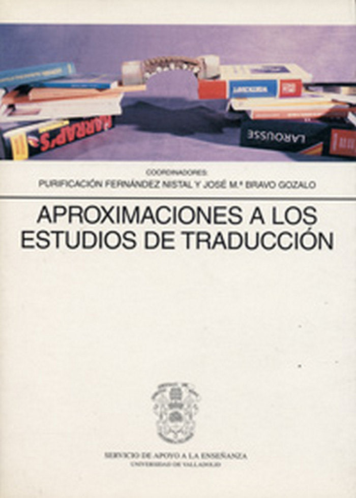 APROXIMACIONES A LOS ESTUDIOS DE TRADUCCION, de FERNANDEZ NISTAL | portada del libro